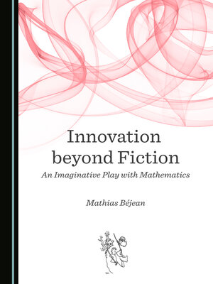 cover image of Innovation Beyond Fiction